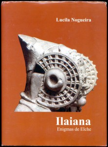 Libro o impreso - Ilaiana. Enigmas de Elche