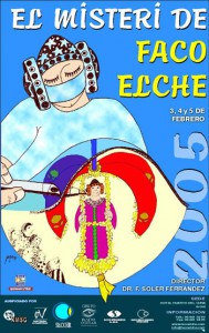 Cartel - El Misteri de FACO Elche 2005